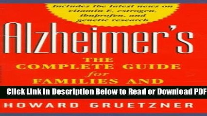 [Get] Alzheimer s: The Complete Guide for Families and Loved Ones Popular Online
