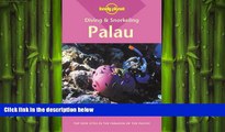 complete  Palau (Lonely Planet Diving   Snorkeling Great Barrier Reef)