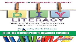 Collection Book DIY Literacy: Teaching Tools for Differentiation, Rigor, and Independence