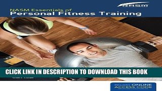 New Book NASM Essentials Of Personal Fitness Training: Fourth Edition Revised