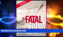 there is  Fatal Storm: The Inside Story of the Tragic Sydney-Hobart Race