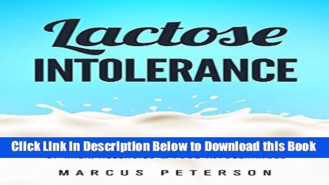[Best] Lactose Intolerance: Going Dairy Free - Reduce The Effects of Milk, Allergies Food