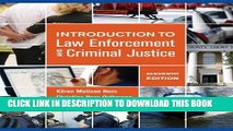 New Book Introduction to Law Enforcement and Criminal Justice