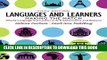 New Book Languages and Learners: Making the Match: World Language Instruction in K-8 Classrooms
