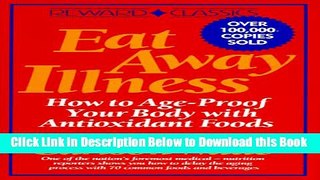 [Download] Eat Away Illness: How to Age-Proof Your Body With Antioxidant Foods Online Books