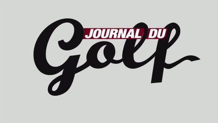 Golf - Journal du Golf : L'édition digitale est disponible