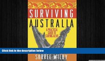 different   Surviving Australia: A Practical Guide to Staying Alive