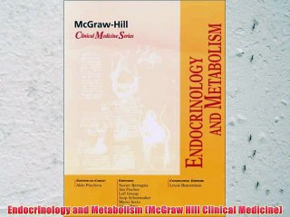 [PDF] Endocrinology and Metabolism (McGraw Hill Clinical Medicine) Full Online