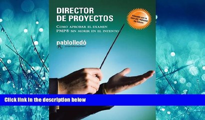Online eBook Director de Proyectos: Como Aprobar el Examen PMP Sin Morir en el Intento (Spanish