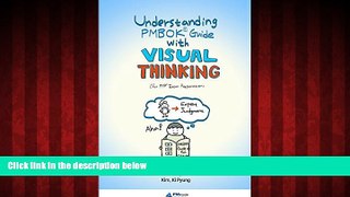 Choose Book Understanding PMBOK Guide with Visual Thinking: For PMP Exam Preparation