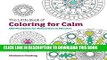 Collection Book The Little Book of Coloring for Calm: 100 Mandalas for Relaxation in Minutes