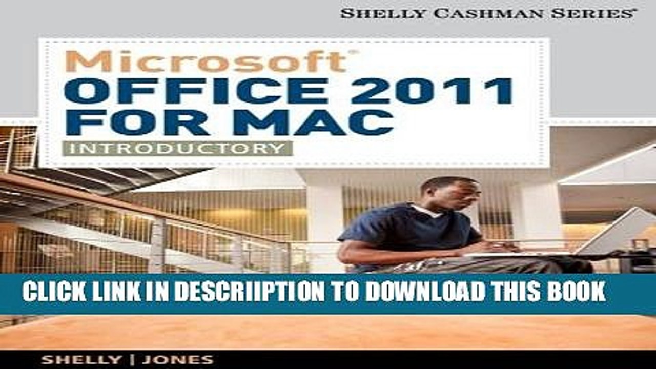 [PDF] Microsoft Office 2011 for Mac: Introductory (New 1st Editions in Computing) Popular Colection