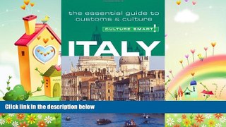 there is  Italy - Culture Smart!: the essential guide to customs   culture