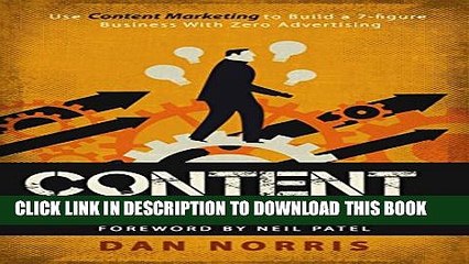 [PDF] Content Machine: Use Content Marketing to Build a 7-figure Business With Zero Advertising