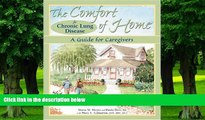 Big Deals  The Comfort of Home for Chronic Lung Disease: A Guide for Caregivers  Best Seller Books