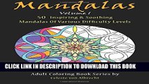 New Book Mandalas: 50 Inspiring   Soothing Mandalas Of Various Difficulty Levels (Mandalas -