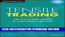 [PDF] Tensile Trading: The 10 Essential Stages of Stock Market Mastery Full Colection