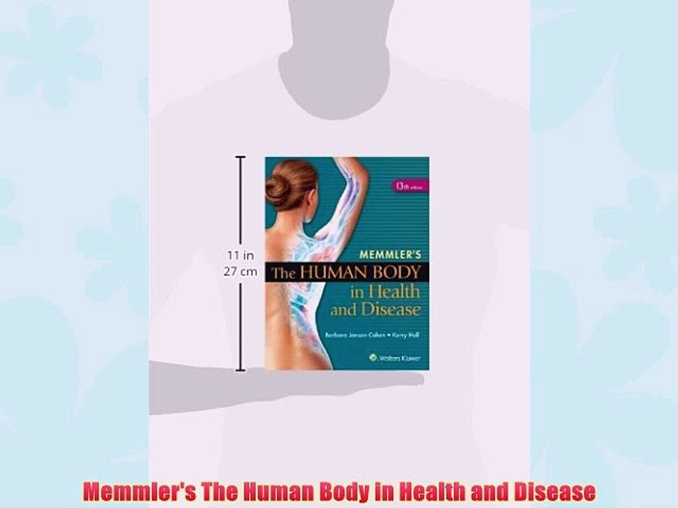 [PDF] Memmler's The Human Body in Health and Disease Popular Colection