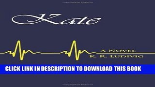 [PDF] Kate: A Novel Popular Online