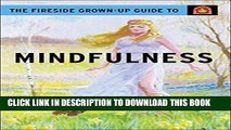 [PDF] The Fireside Grown-Up Guide to Mindfulness Full Collection