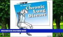 Must Have PDF  Here s How to Manage Chronic Lung Disease  Best Seller Books Best Seller