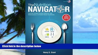 Big Deals  The NUTRITION NAVIGATOR [US]: Find the Perfect Portion Sizes for Your Fructose, Lactose