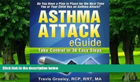 Big Deals  Asthma Attack eGuide: Take Control in 36 Easy Steps  Best Seller Books Most Wanted