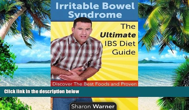 Big Deals Irritable Bowel Syndrome: The Ultimate IBS Diet Guide Best Seller Books Most Wanted