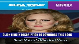 [PDF] Adele: Soul Music s Magical Voice (USA Today Lifeline Biographies) [Online Books]