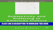 [PDF] Subjectivity and Suffering in American Culture: Possible Selves Popular Collection