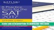 Collection Book 8 Practice Tests for the SAT 2017: 1,200+ SAT Practice Questions (Kaplan Test Prep)