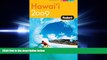 different   Fodor s Hawaii 2009 (Full-Color Gold Guides)