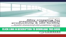 [PDF] Alley cropping for maximum agricultural productivity   soil fertility: Benefits of
