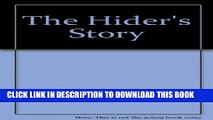 New Book The Hider s Story