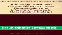 [PDF] Andrology: Basic and Clinical Aspects of Male Reproduction and Infertility (Progress in