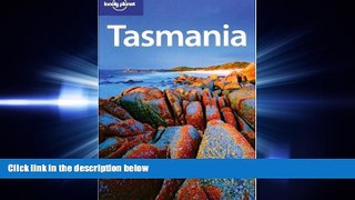 different   Lonely Planet Tasmania (Regional Travel Guide)