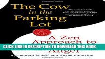 Collection Book The Cow in the Parking Lot: A Zen Approach to Overcoming Anger