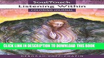 New Book LISTENING WITHIN: Soul Touch Coloring Journal