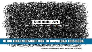 Collection Book Scribble Art: A How-to Guide and Coloring Book
