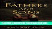 [PDF] Fathers and Sons: 10 Life Principles to Make Your Relationship Stronger Popular Collection