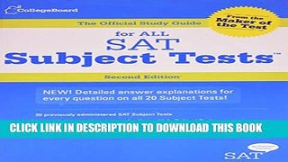 Collection Book The Official Study Guide for ALL SAT Subject Tests, 2nd Edition