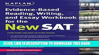 New Book Kaplan Evidence-Based Reading, Writing, and Essay Workbook for the New SAT (Kaplan Test