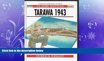 there is  Tarawa 1943 : Turning of the Tide