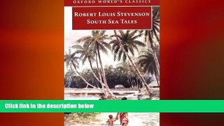 behold  South Sea Tales (Oxford World s Classics)