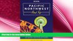 there is  Moon Pacific Northwest Road Trip: Seattle, Vancouver, Victoria, the Olympic Peninsula,
