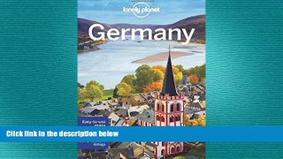 there is  Lonely Planet Germany (Travel Guide)
