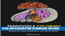 Collection Book Zendoodle Coloring: 70 Colorful Nature Patterns in an Amazing Treasure Garden for