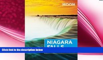 there is  Moon Niagara Falls (Moon Handbooks)