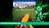 complete  A Paddler s Guide to Quetico and Beyond