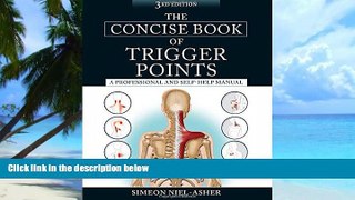 Big Deals  The Concise Book of Trigger Points, Third Edition  Best Seller Books Best Seller